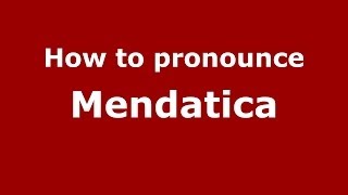 How to pronounce Mendatica