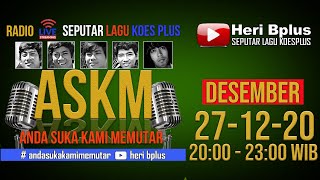 Download lagu 🔴Radio streaming KOES PLUS/KOES BERSAUDARA ASKM MINGGU 27 DESEMBER 2020 mp3