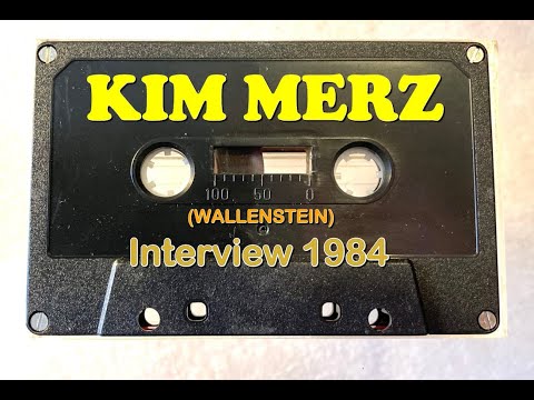 KIM MERZ (WALLENSTEIN) •  Interview 1984 • Private Promo Cassette
