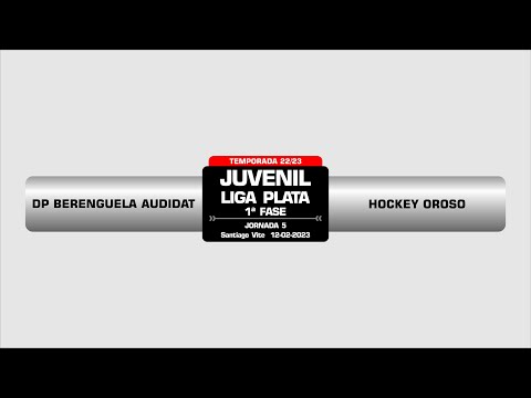 DP BERENGUELA AUDIDAT - HOCKEY OROSO l JUVENIL PLATA