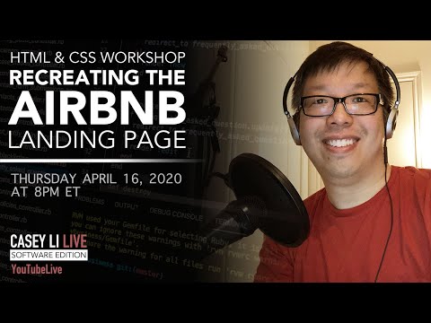 🔴 Recreating the AirBNB Landing Page - Casey Li Live Software Edition - 2020.04.16