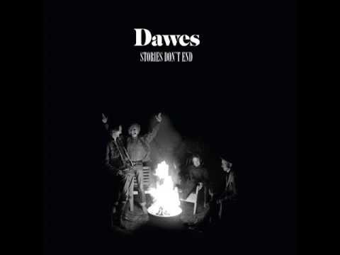 Dawes - Just Beneath the Surface (Reprise)