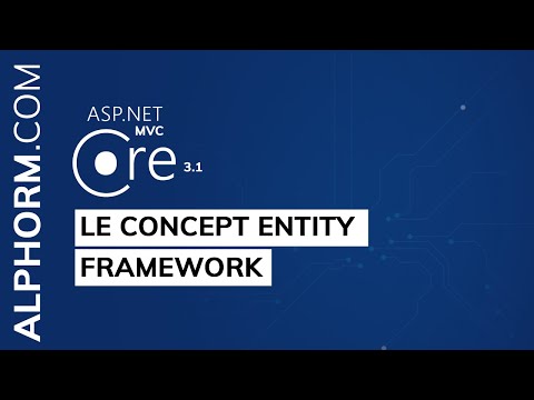 Le concept Entity Framework sous ASP NET CORE 3 1 MVC Vidéo Tuto