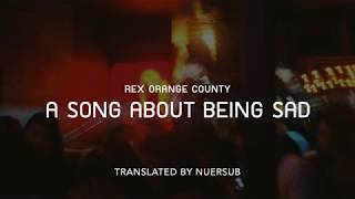 (Thai Sub) a song about being sad - rex orange county lyrics