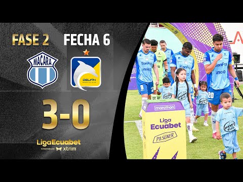FULL SUMMARY: MACARÁ 3-0 DELFÍN | ECUABET LEAGUE SERIES A PHASE 2 - MATCHDAY 6