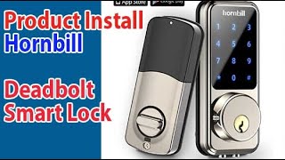 INSTALL & REVIEW: HORNBILL SMART DOOR DEAD BOLT LOCK ELECTRONIC DEADBOLT WIFI