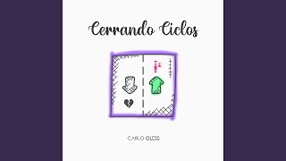 Cerrando Ciclos Music Video