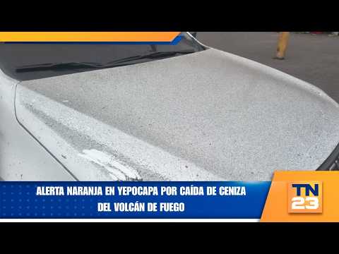 Alerta naranja en Yepocapa por caída de ceniza del Volcán de Fuego