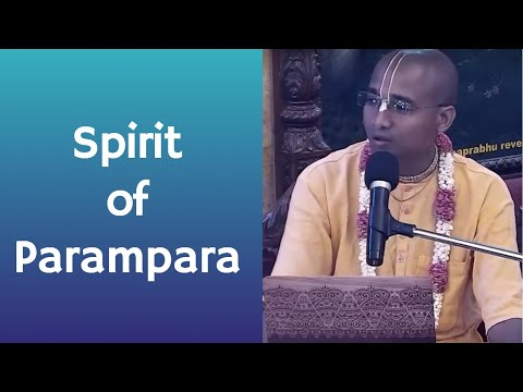HG Braj Mohan Prabhu Lecture on Spirit of Parampara.