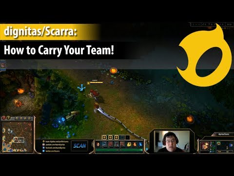 dignitas/Scarra: How to Carry Your Team!