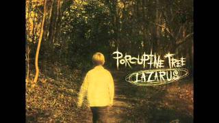 Porcupine Tree - Half Light (Lazarus B-Side)