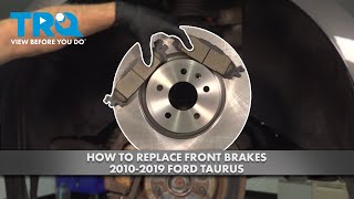 How to Replace Front Brakes 2010-2019 Ford Taurus