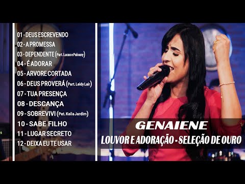 Genaiene | Incrível essa seleção gospel - Musicas linda para você ouvir | Louvores e Adoração