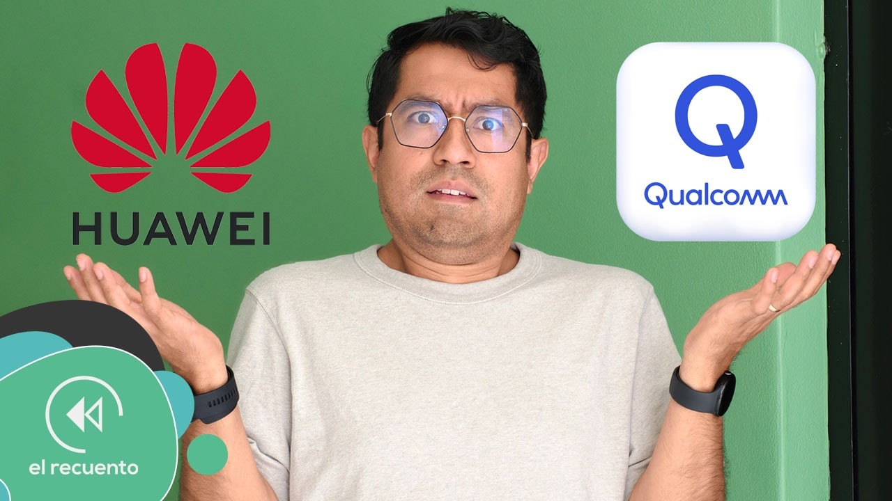 HUAWEI y Qualcomm FIRMAN NUEVO ACUERDO histórico | El Recuento