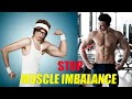 इसलिए होता है आपका MUSCLE IMBALANCE |Right CHEST is smaller than Left|