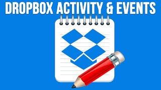 How to View Your Dropbox Account Activity & Events