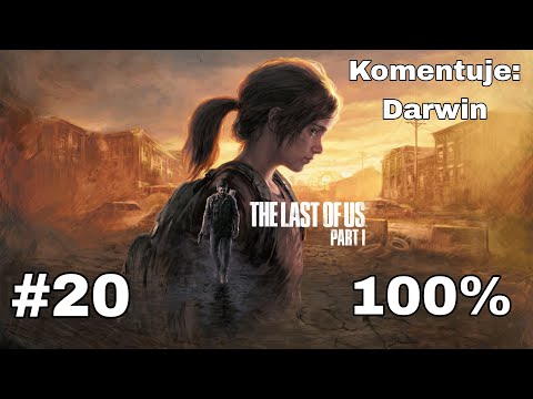 Zagrajmy w The Last of Us Part 1 PL (100%) odc. 20 - Ranczo | Normal