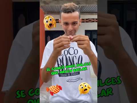 Dulces que hacen bailar #humor #yosoydelos7mil #comedia #comedy #elpersonajedelasemana #memes #funny