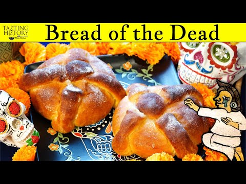 Day of the Dead Bread - Pan de Muerto