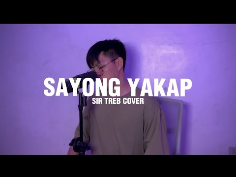 Sayong Yakap (Sa Imong Gunit) - Male Cover