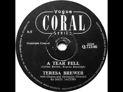 UK New Entry 1956 (51) Teresa Brewer - A Tear Fell