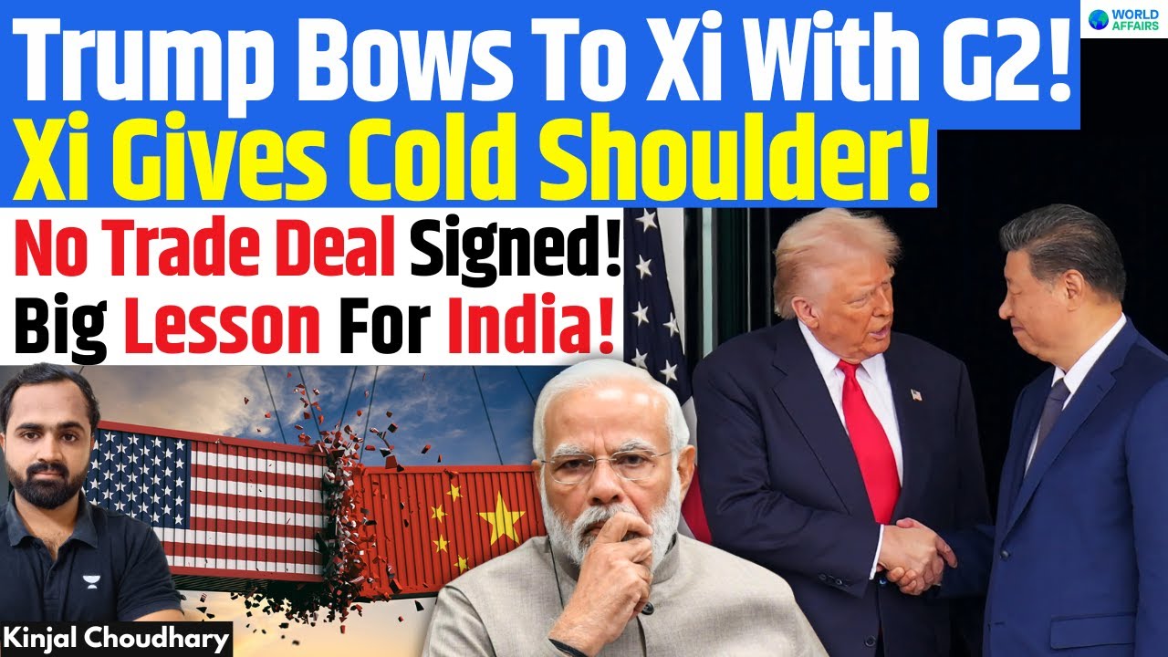 US Bows to China! Trump Begs Xi for G2! No Trade Deal - US Weakness Exposed, India Must Act! Kinjal