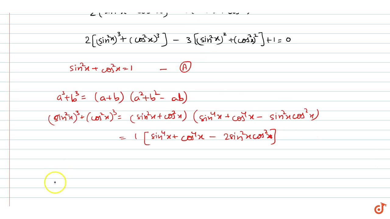 Show that `2(sin^6x+cos^6x)-3(sin^4x+cos^4x)+1=0`
