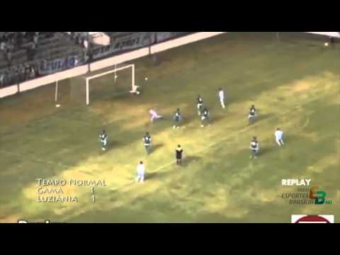 Gols - Gama 1x1 Luziânia e pênaltis