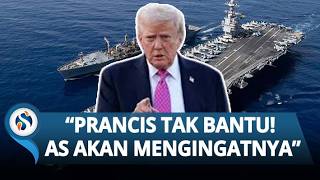 Trump Murka ke Prancis! Larang Pesawat AS Lewat: Tidak Membantu, AS akan Mengingatnya