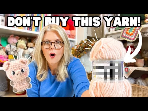DON'T BUY This POPULAR CHENILLE YARN for Amigurumi!