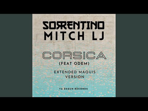 Corsica (feat. ODEM) (Extended Maquis Version)