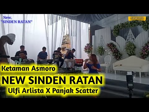 Ketaman Asmoro Pegon Version - Ulfi Arlista X Panjak Scatter (New Sinden Ratan)