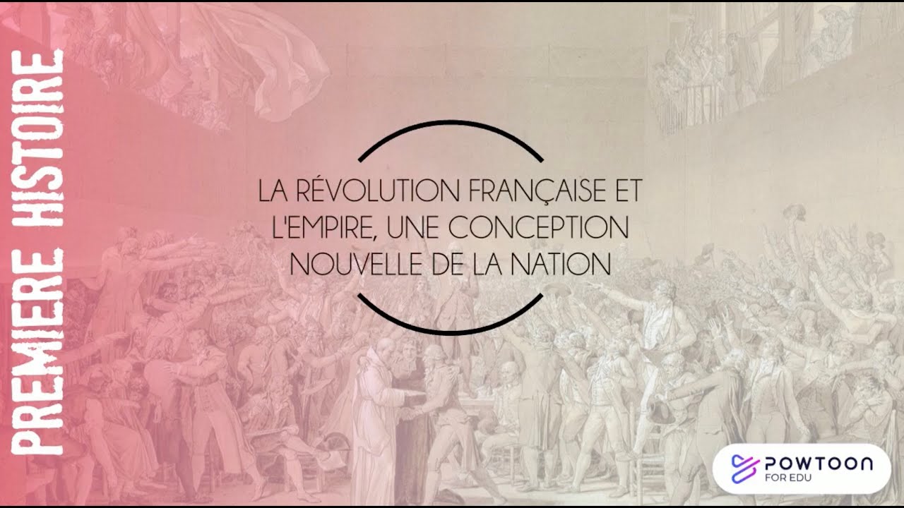 PREMIÈRE La Révolution française, une conception nouvelle de la Nation