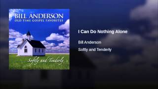 I Can Do Nothing Alone