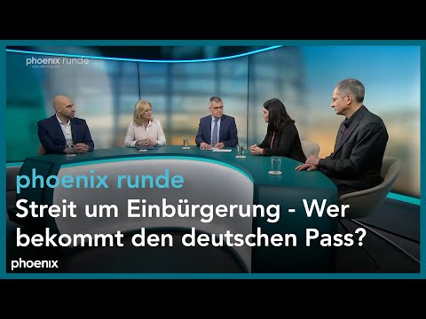 phoenixRunde Streit um Einbürgerung - Wer bekommt den deutschen Pass?