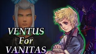Ventus For Vanitas - The Final Darkness | Kingdom Hearts Theory