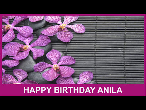 Anila   Birthday SPA - Happy Birthday
