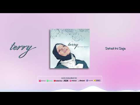 (OFFICIAL AUDIO) Terry - Sekali Ini Saja