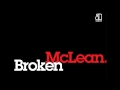 McLean - Broken (Rabbit In The Moon remix ...