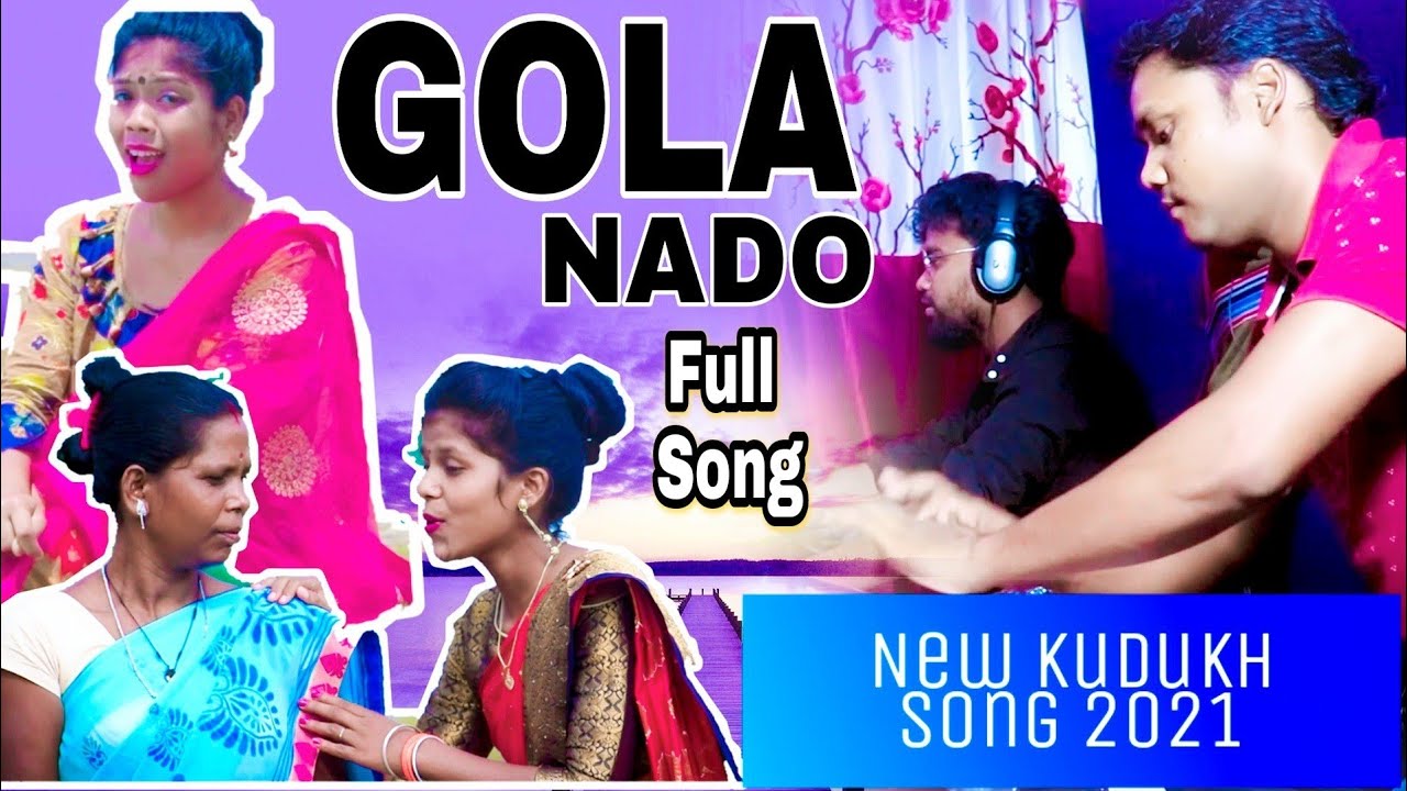 गोला नडो बरा लगी || NEW KUDUKH SONG 2021 || SINGER SOHANI ORAON 🔥🔥🔥🔥💯💯🔥