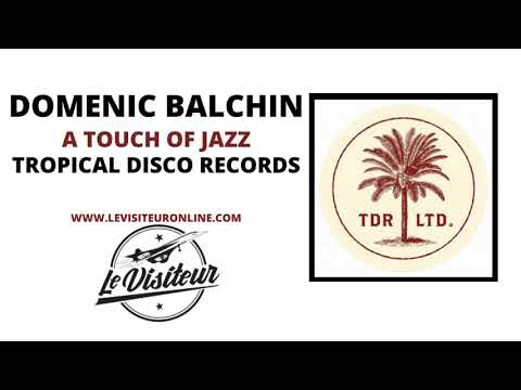 Dominic Balchin - A Touch Of Jazz