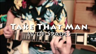 Take That Man - IV of Spades (Wish 107.5) Guitar Solo Cover