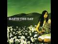 All I Have-Haste The Day