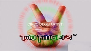 Two Fingerz Live @ Roma (Circolo Degli Artisti)