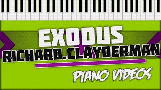 Exodus - Richard Clayderman Piano Tutorial - Piano videos ツ