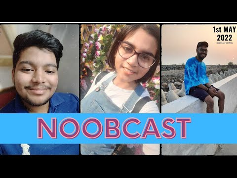 Welcome to NoobCast 🔥 || AARAMBH