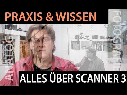 📷  Analoge Fotografie: Alles über Scanner - Teil 3: Die Scansoftware / Fazit