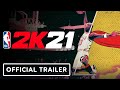 NBA 2K21 - Official Age of Heroes Trailer