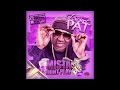 Project Pat - If You Ain't from My Hood (Chopped Not Slopped)