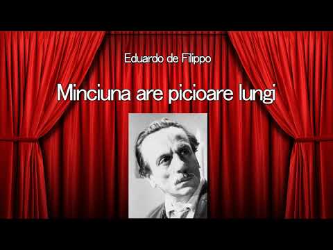 Eduardo de Filippo - Minciuna are picioare lungi